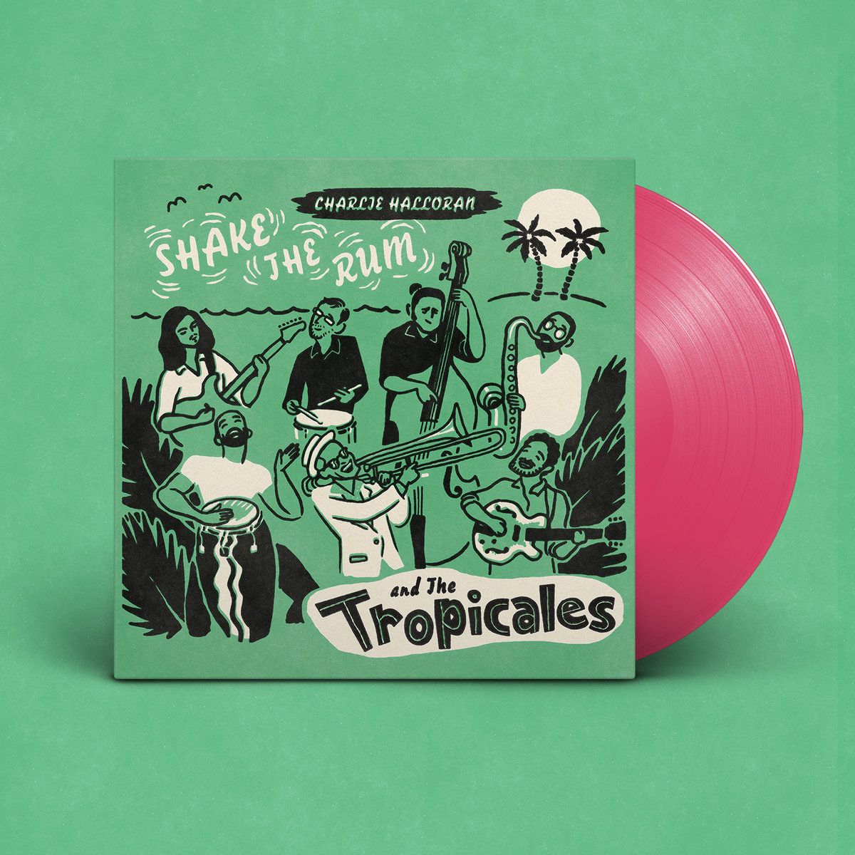 Charlie Halloran and The Tropicales
