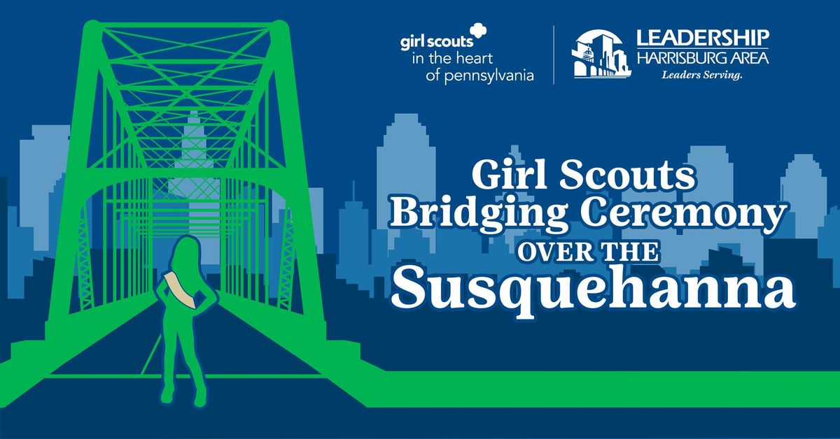 Girl Scouts Bridging Ceremony Over the Susquehanna River