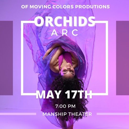 Orchid's Arc Premiere