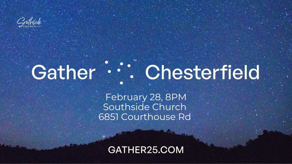 Gather25 | Gather Chesterfield 