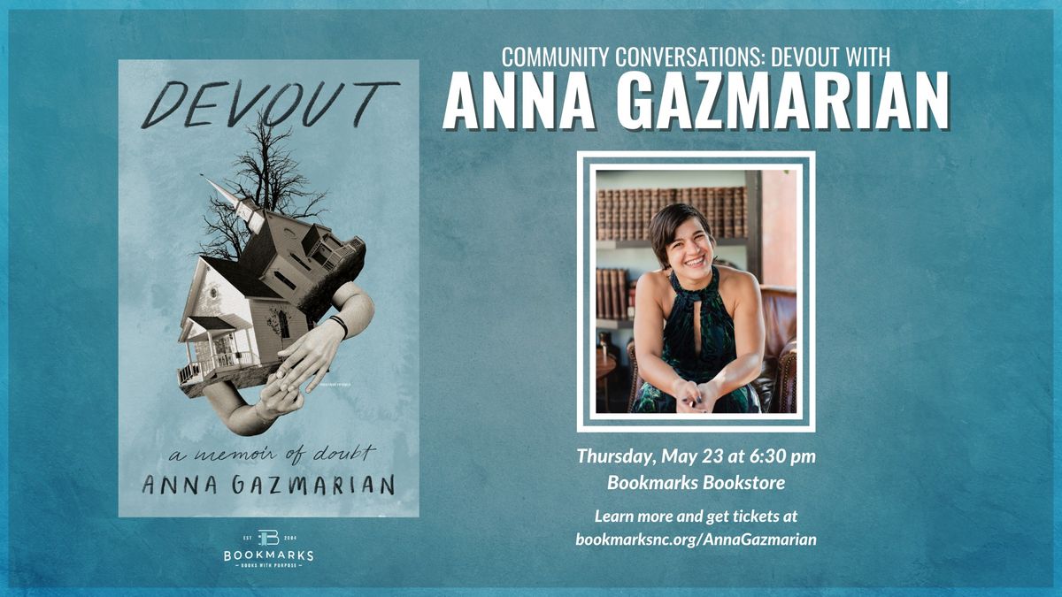 DEVOUT: A Community Conversation with Anna Gazmarian