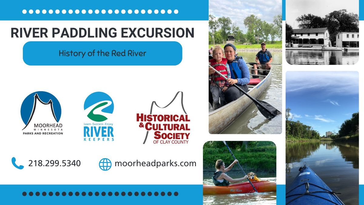 River Paddling Excursion: History of the Red River