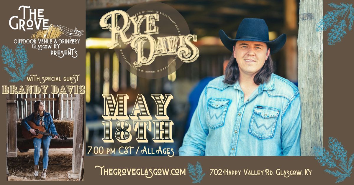 Rye Davis at The Grove featuring Brandy Davis