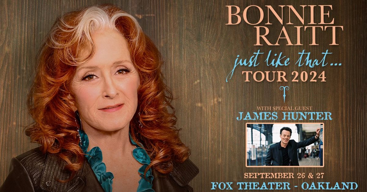 Bonnie Raitt at Fox Theater - Two Nights!