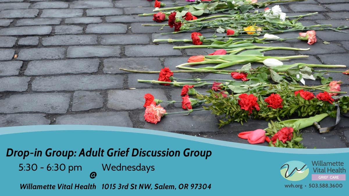 Drop-in Grief Discussion Groups Wednesdays (Free)