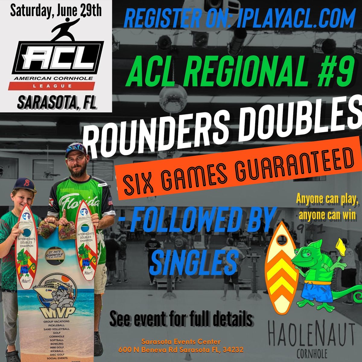 Sarasota - ACL Regional #9 - Rounders Doubles Haolenaut 941 Cornhole