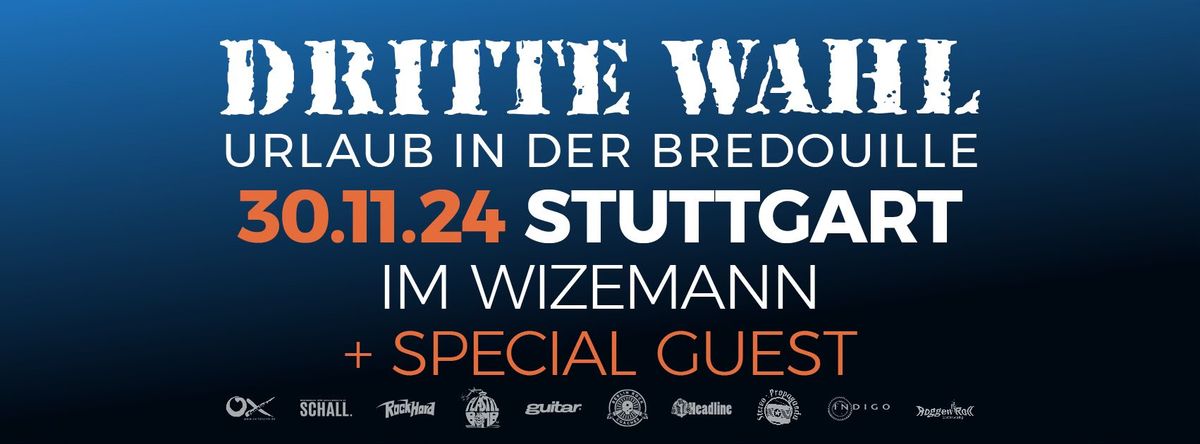 DRITTE WAHL live in STUTTGART - Urlaub in der Bredouille Tour