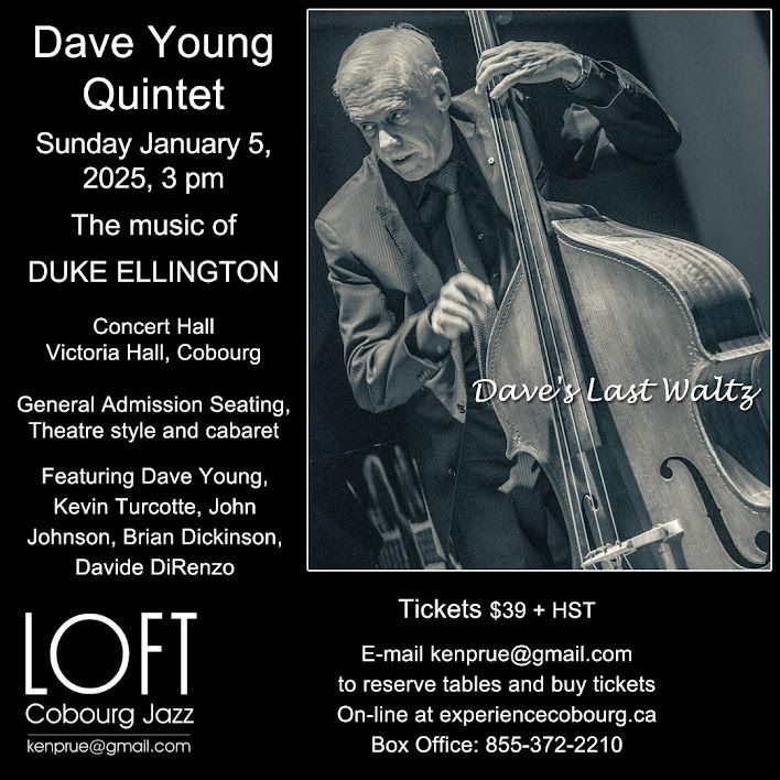 DAVE YOUNG QUINTET plays the music of DUKE ELLINGTON