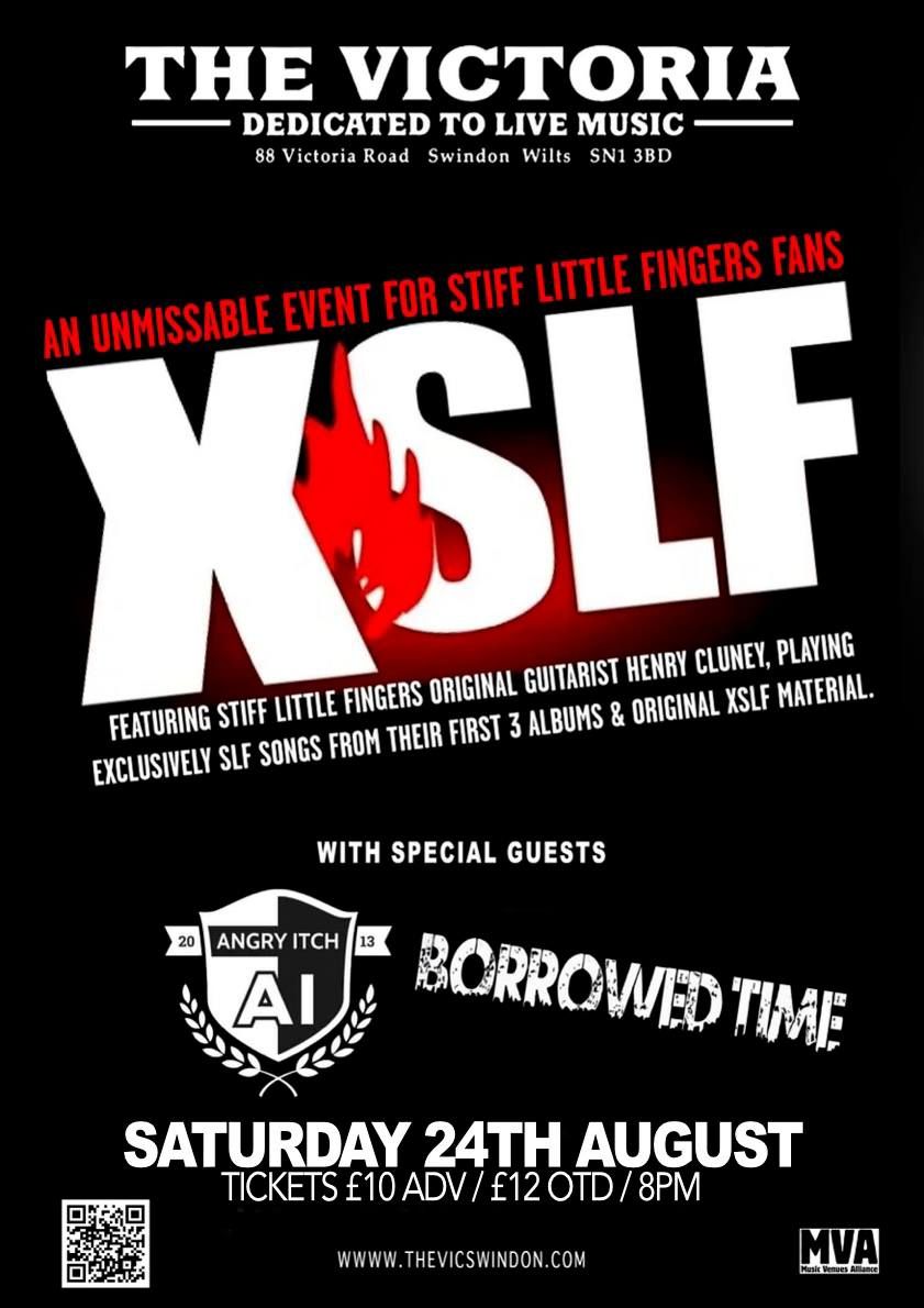 XSLF (Ex Stiff Little Fingers) + Angry Itch & Borrowed Time
