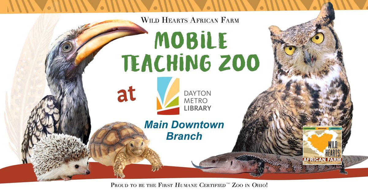 Wild Hearts Mobile Zoo Animals at Dayton Metro Library Main Branch 