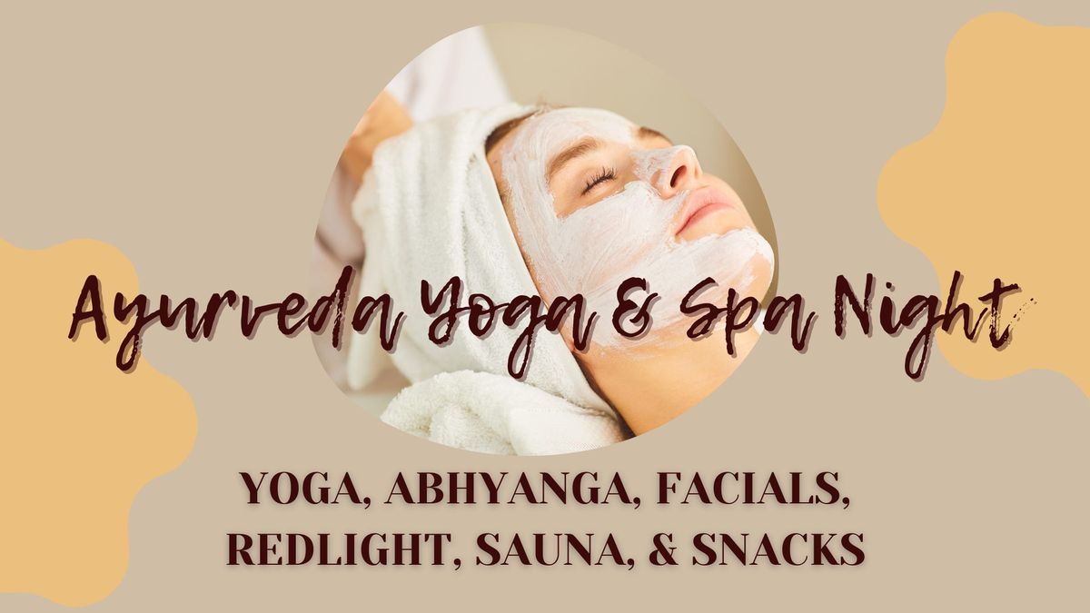 Yoga & Ayurveda Spa Night