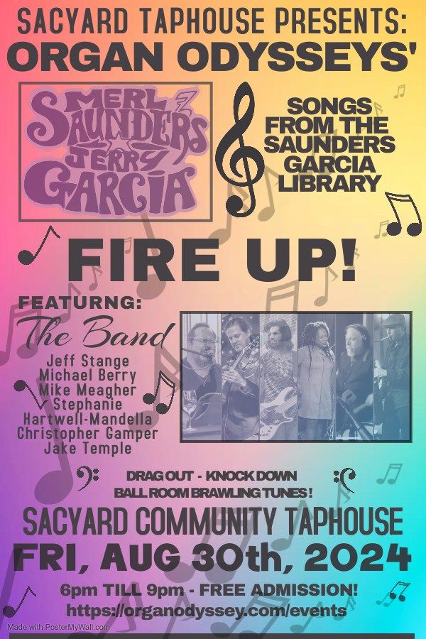 ORGAN ODYSSEYS' "FIRE UP!" LIVE at the SACYARD COMMUNITY TAP HOUSE