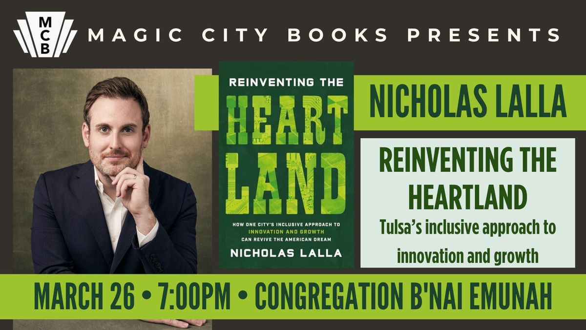 Tulsa Becomes a Tech Hub - Reinventing the Heartland with Nicholas Lalla