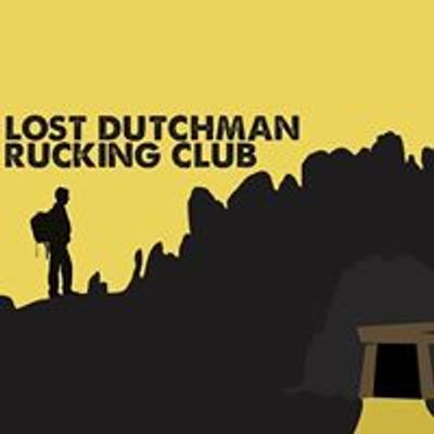 Lost Dutchman Rucking Club