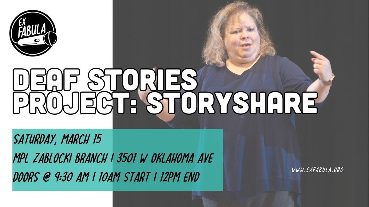 Deaf Stories Project: StoryShare 3\/15