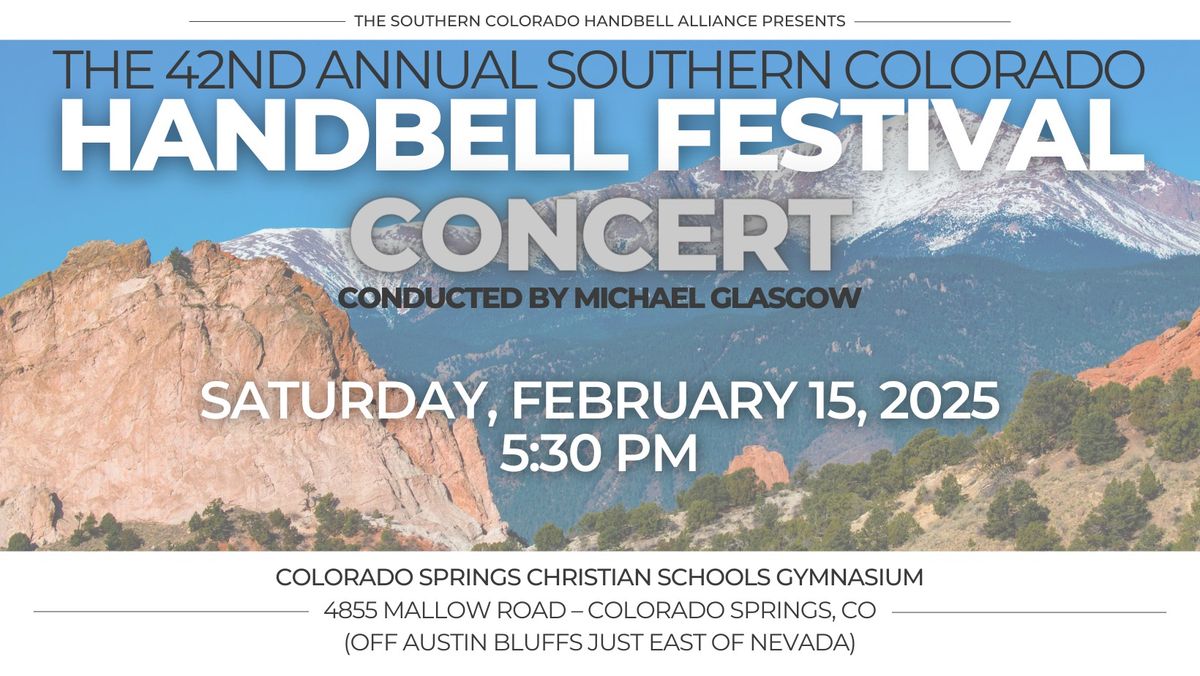 42nd Annual Southern Colorado Handbell Festival Concert