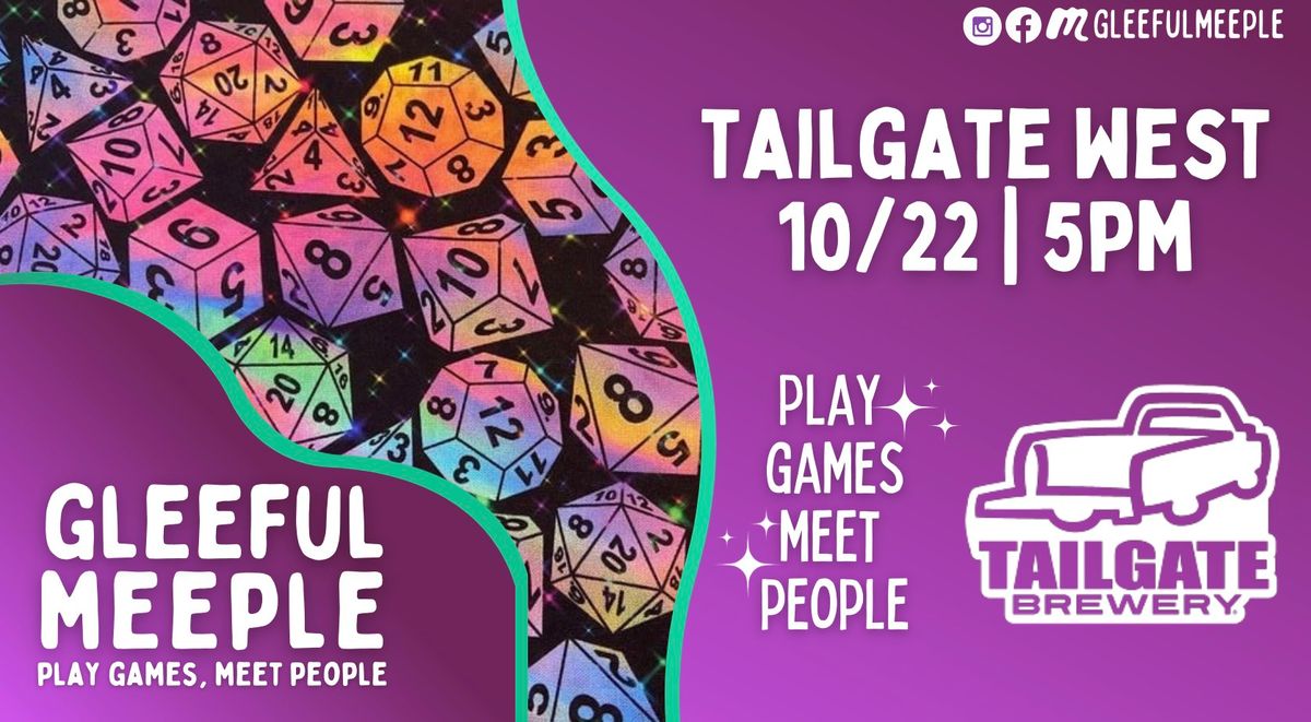 A Gleeful Meeple Game Night @ Tailgate West