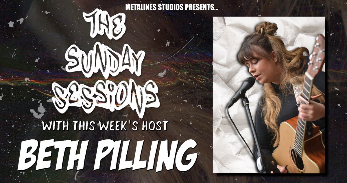 The Sunday Sessions with Beth Pilling! LAST OF THE YEAR!