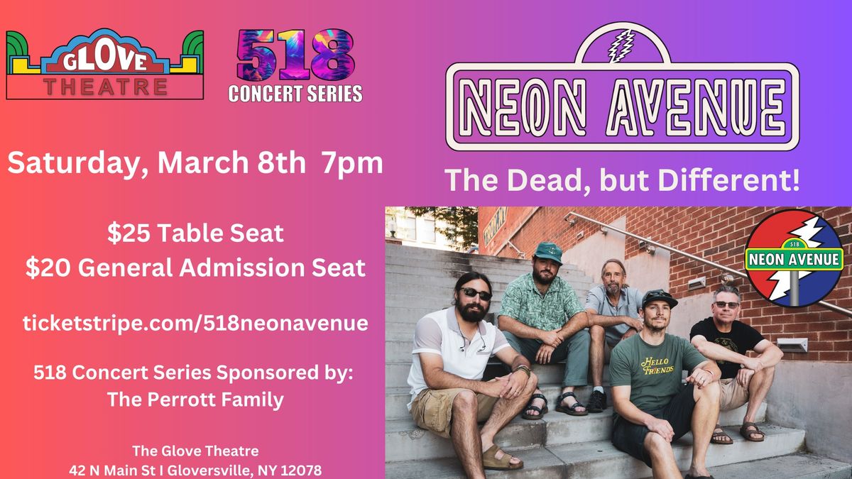 The 518 Concert Series Presents: Neon Avenue