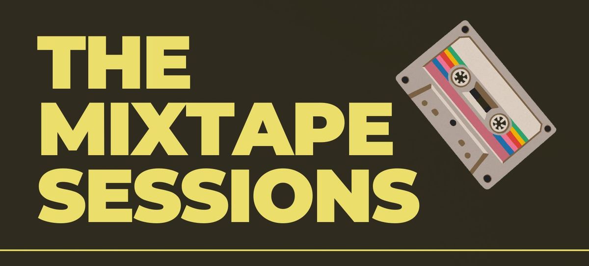 The Mixtape Sessions: '90s Rock Open Jam