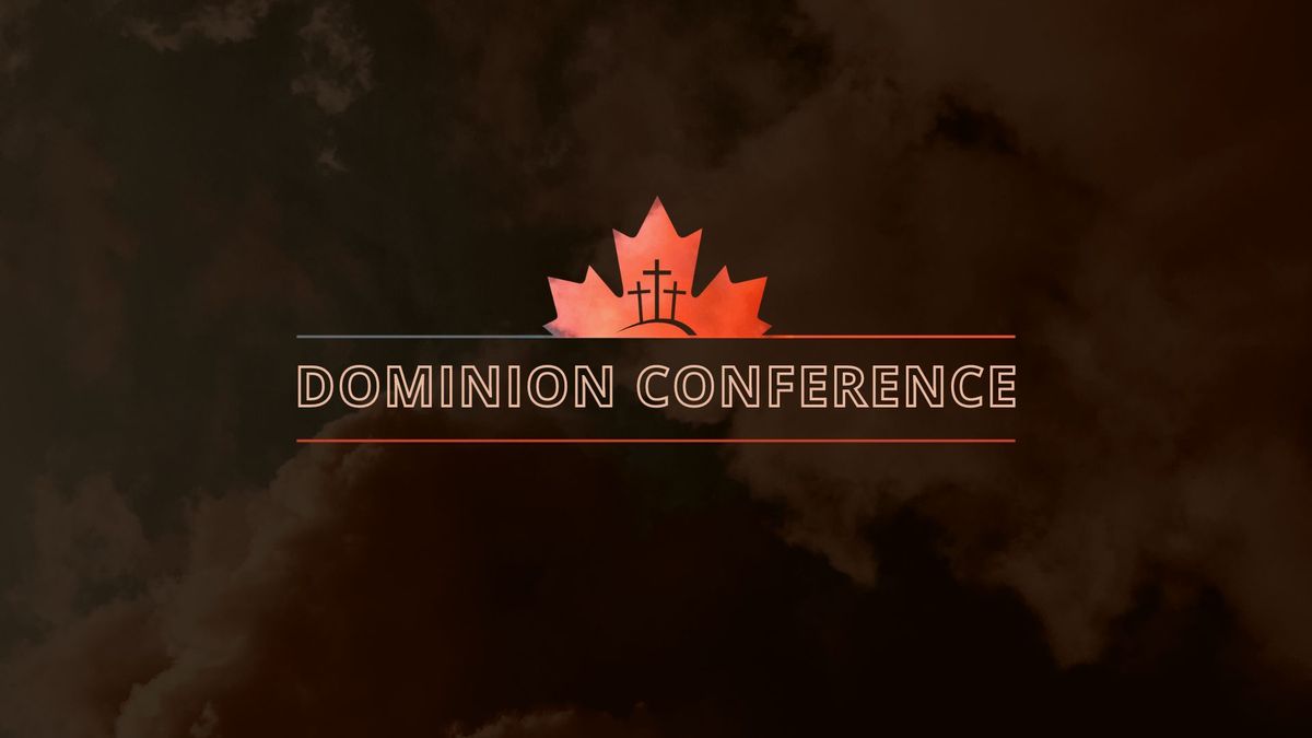 Dominion Conference 2024