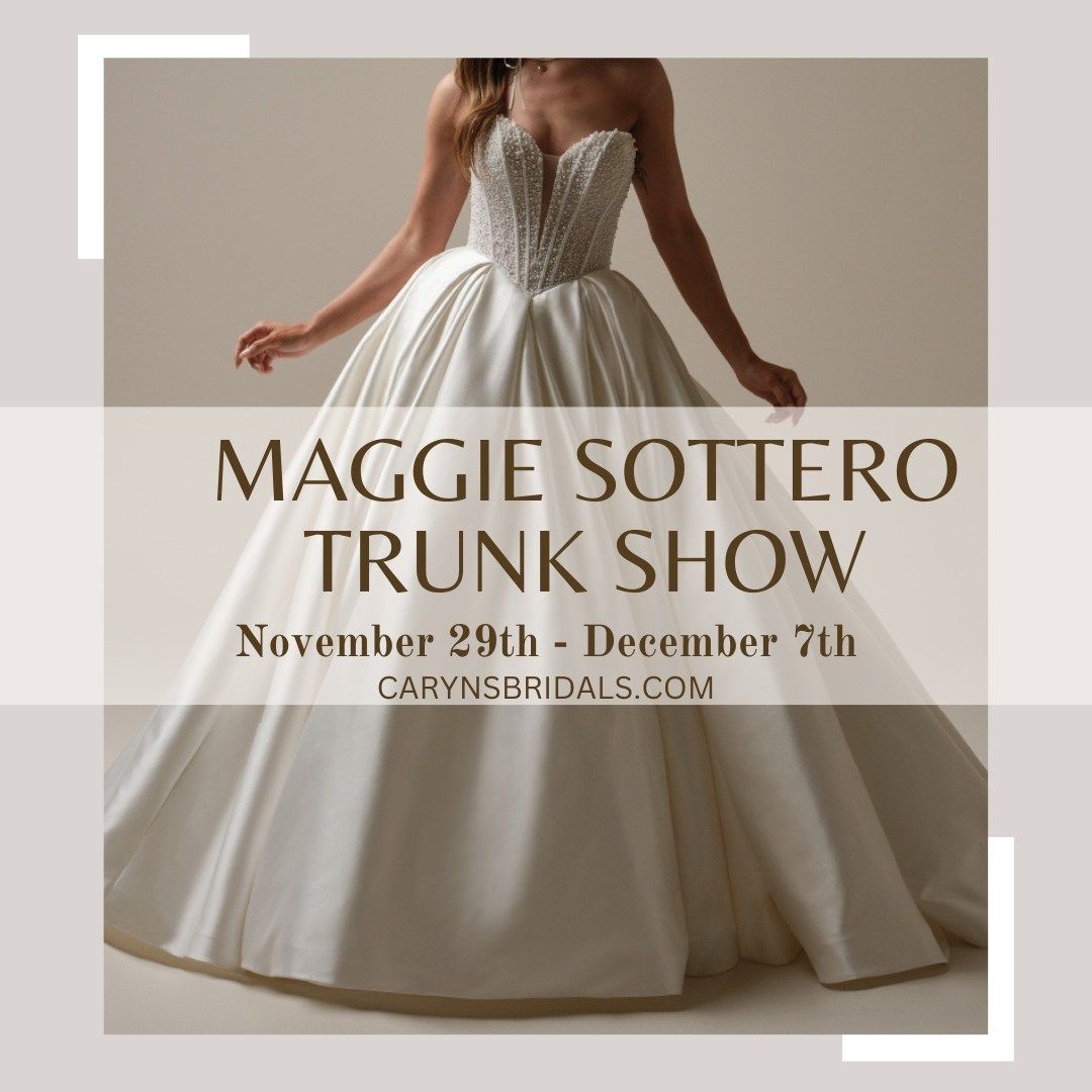 Maggie Sottero Trunk Show