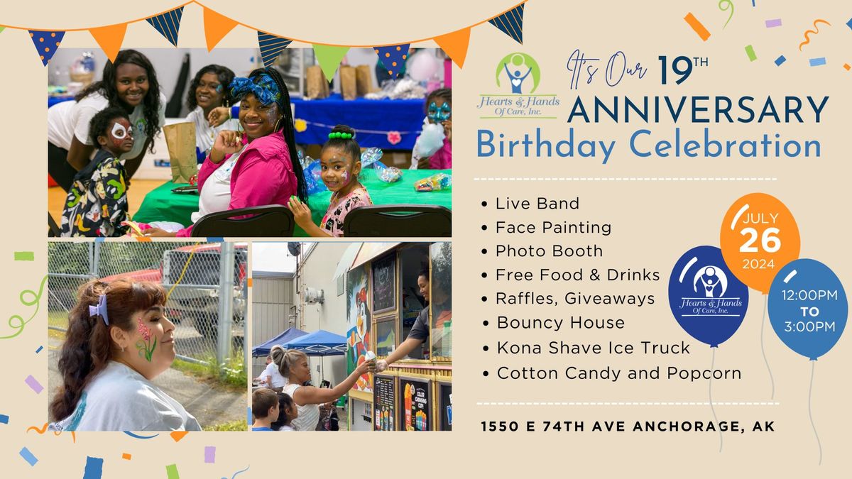 Hearts & Hands of Care 19 Year Anniversary Celebration