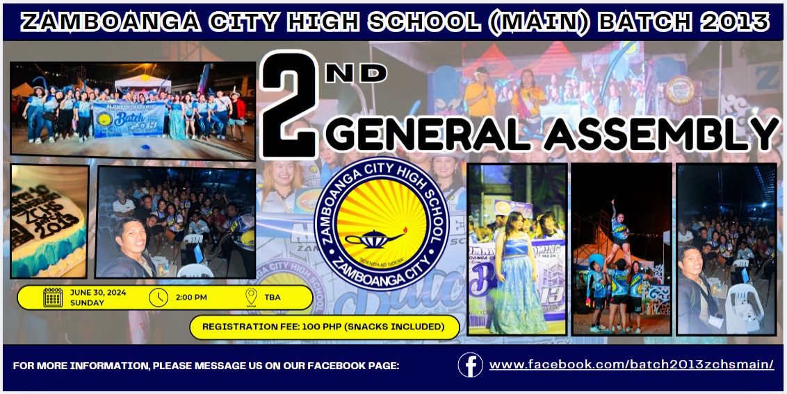 2nd General Assembly - ZCHS Main Batch 2013 Alumni Homecoming 2024