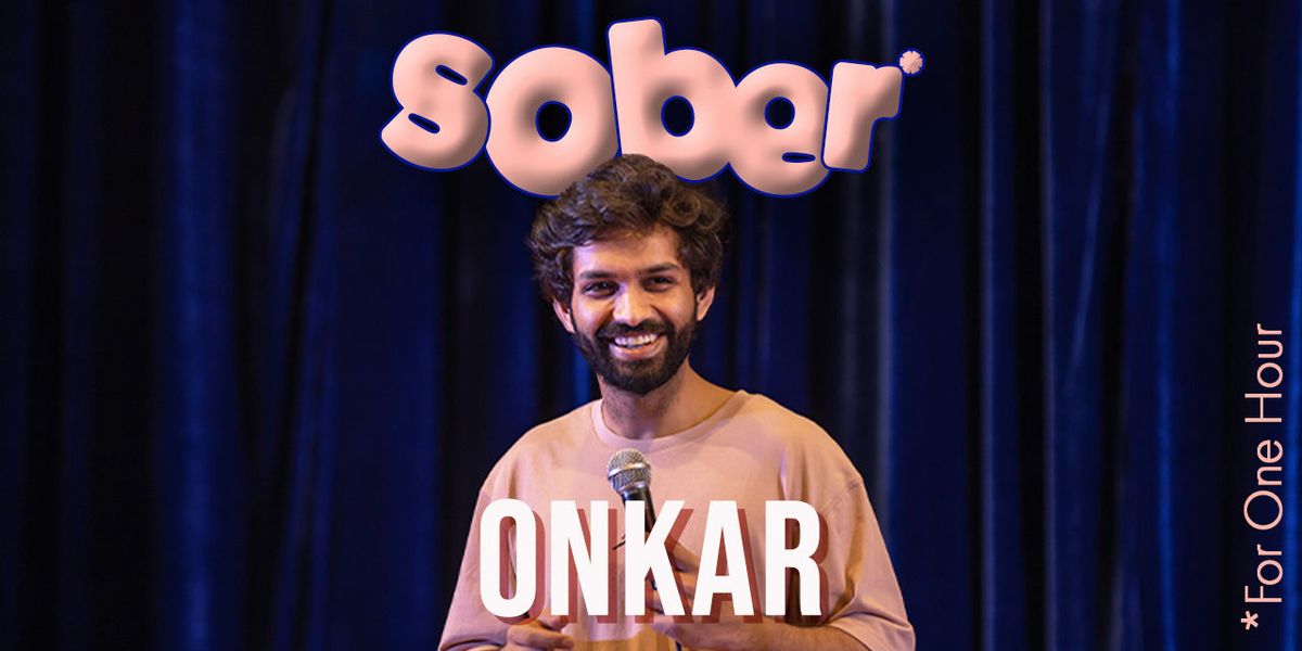 Onkar: Sober