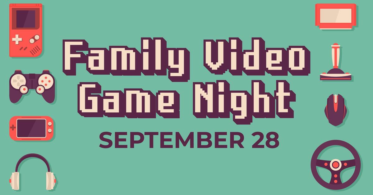 Family Video Game Night