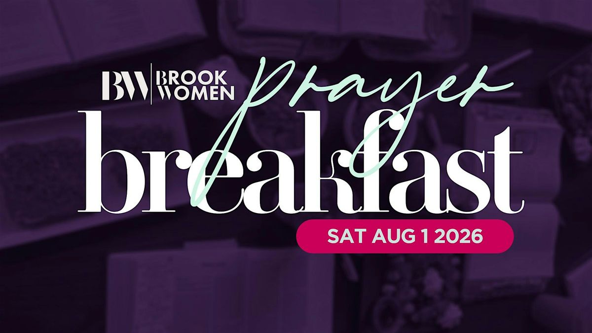 Brook Women Prayer Breakfast 2026