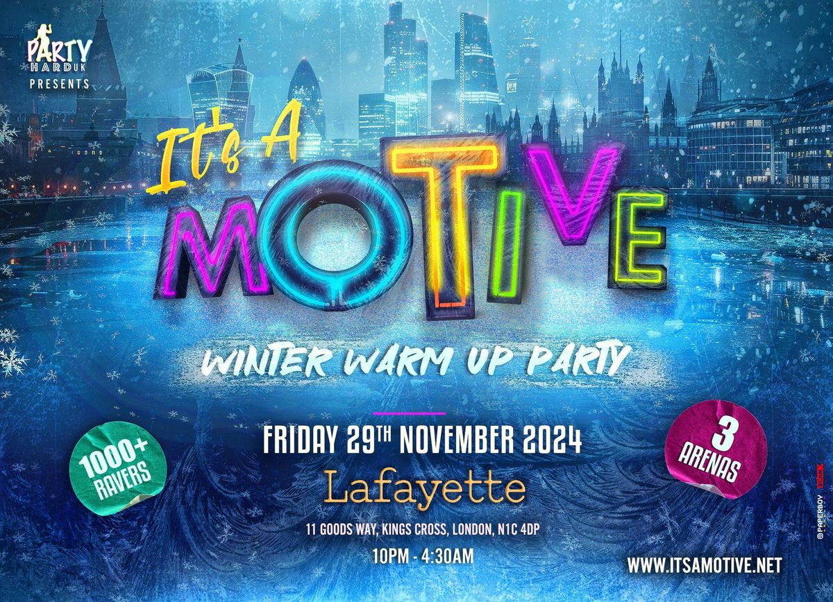 It's A Motive - Winter Warm Up Party