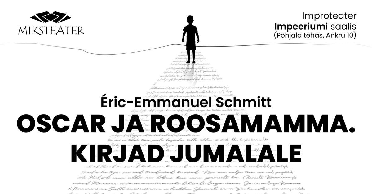 Oscar ja Roosamamma. Kirjad Jumalale