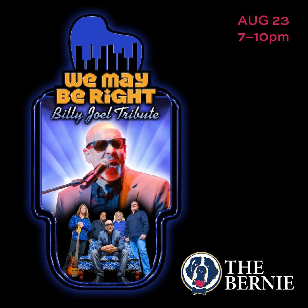 We May Be Right: Billy Joel Tribute