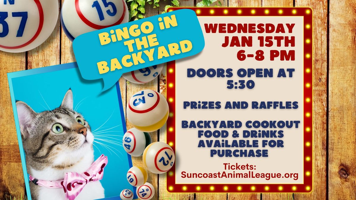 Bingo in the Backyard - Wednesday, Jan 15th, 6-8pm