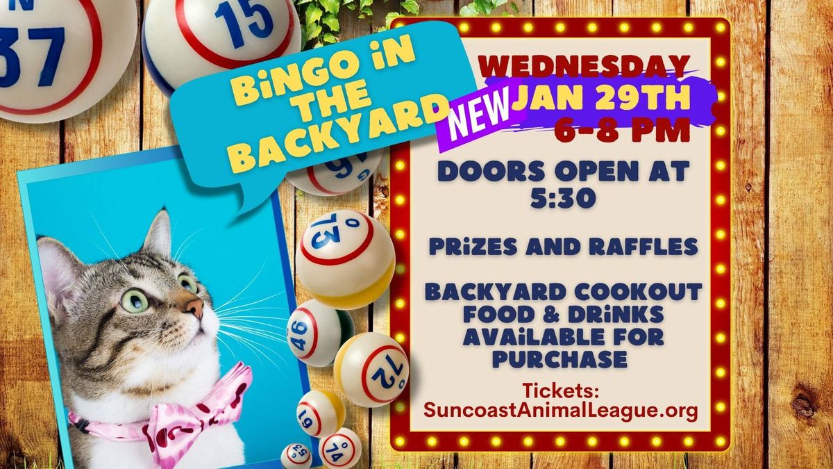 Bingo in the Backyard - New Date- Wednesday, Jan 29th, 6-8pm