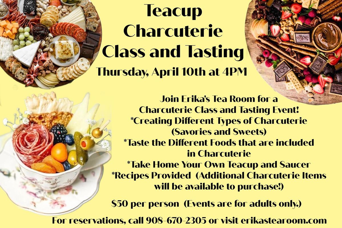 Teacup Charcuterie Class and Tasting Event