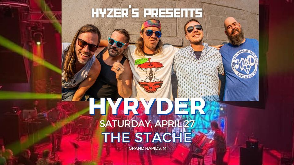 Hyzer's presents Hyryder at The Stache - Grand Rapids, MI