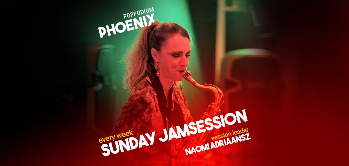 Sunday Jamsession | Hosted by Naomi Adriaansz