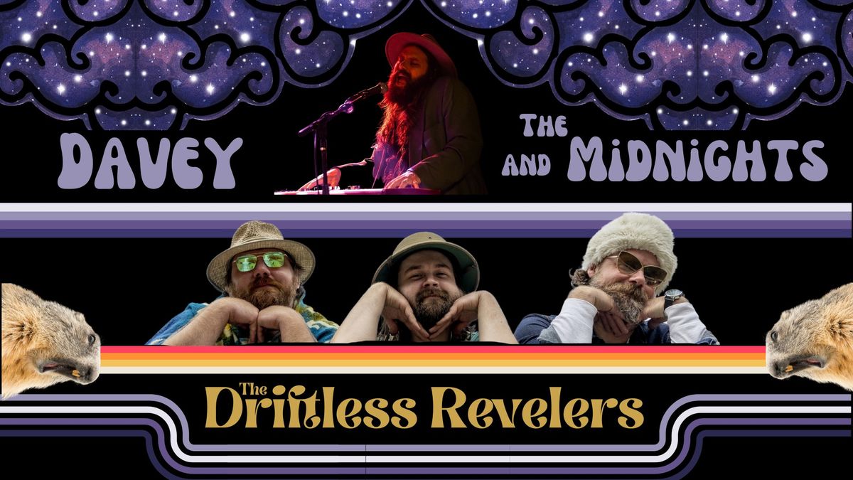 Driftless Revelers & Davey & the Midnights @ The White Squirrel St. Paul, MN