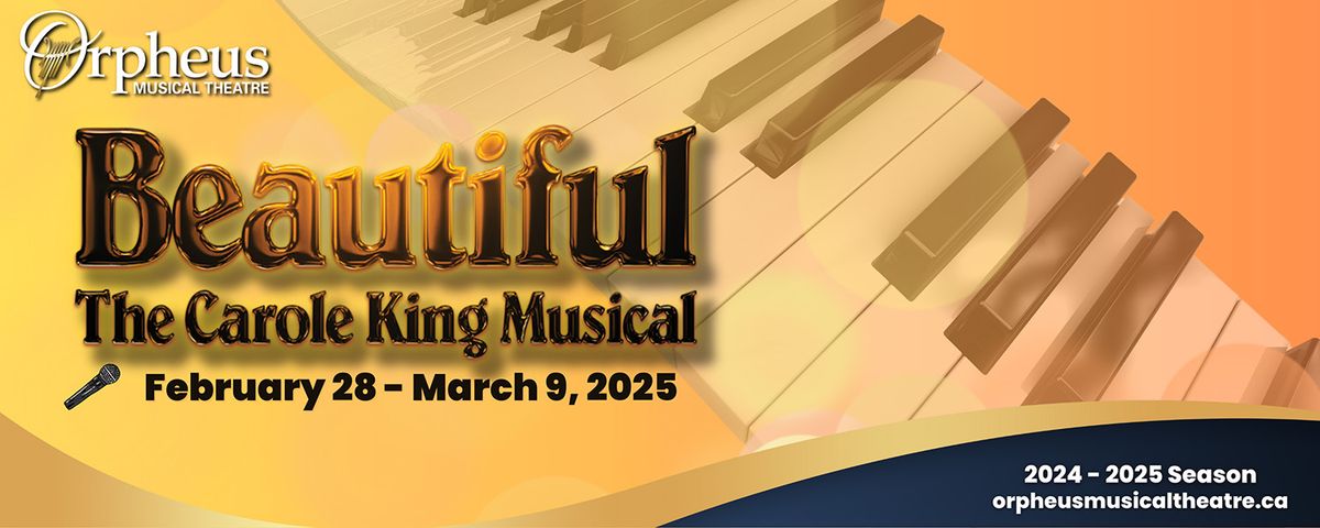 Beautiful - The Carole King Musical at Meridian Theatre at Centrepointe