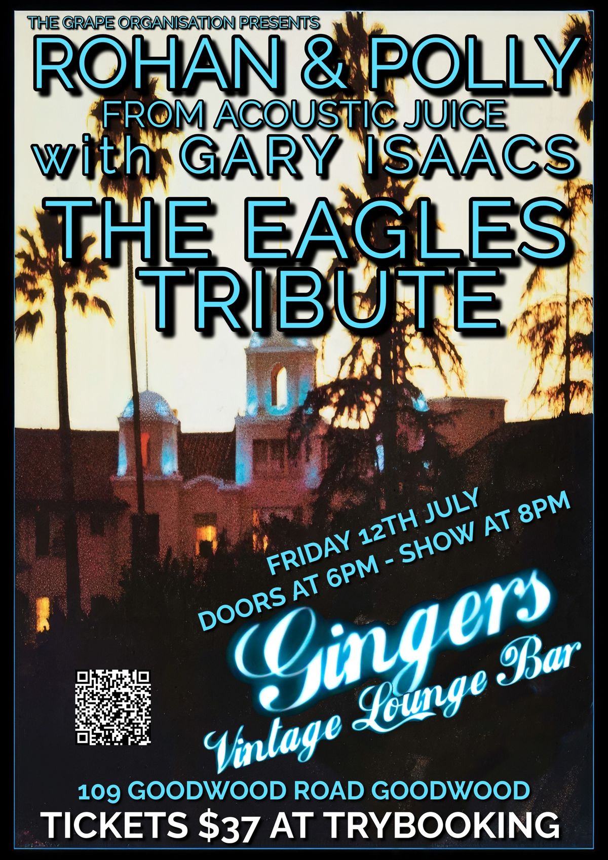 The Eagles Tribute - Rohan & Polly with Gary Isaacs