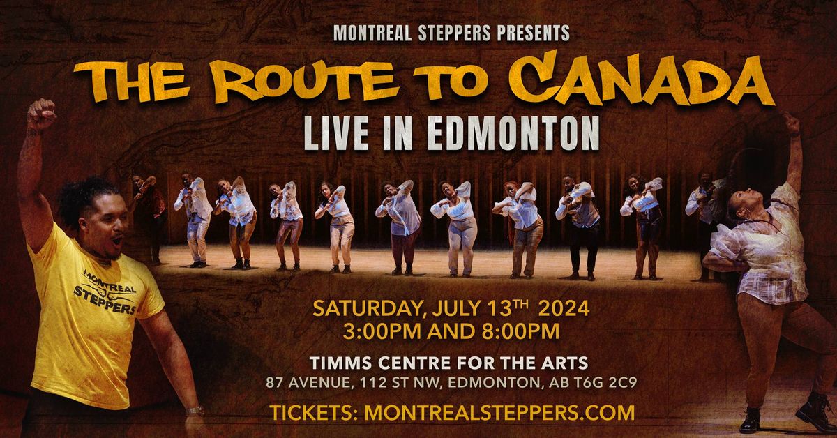 The Route to Canada- LIVE IN EDMONTON