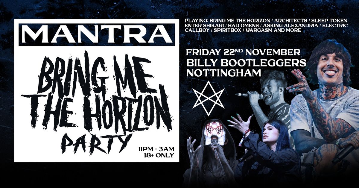 Bring Me The Horizon Party | Nottingham