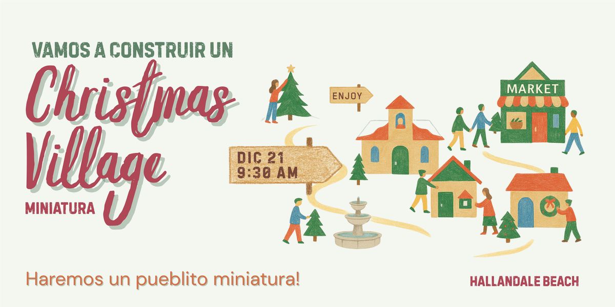 Christmas Village \u2022 Hecho Entre Todos