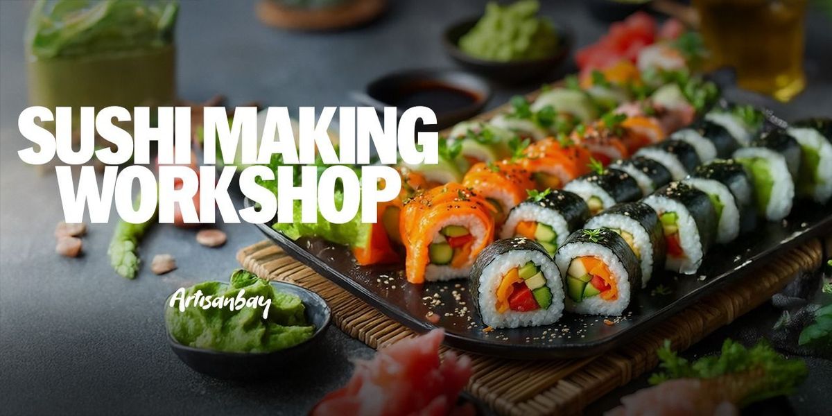 Sushi Making Workshop at Papaya