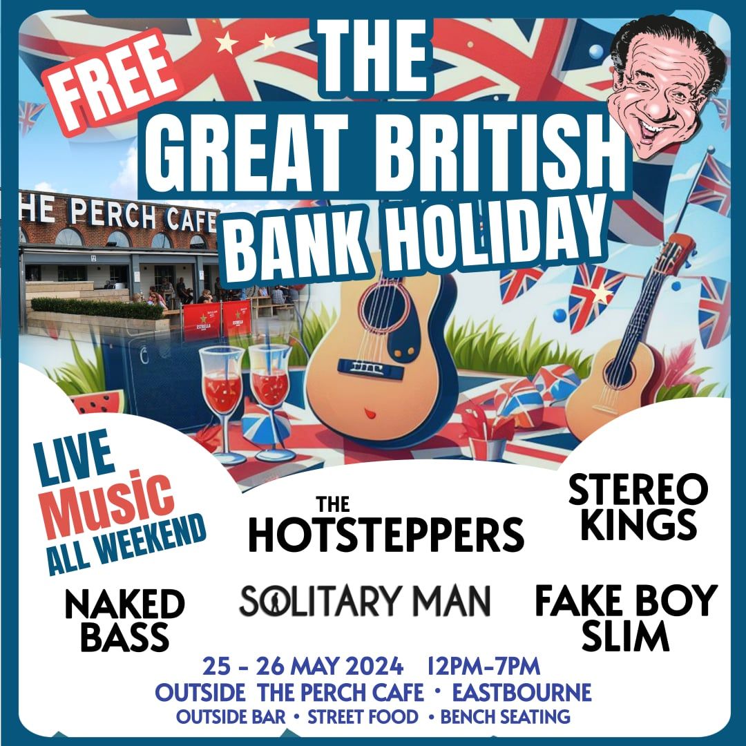 The Great British Bank Holiday Weekender 