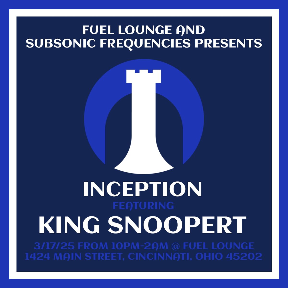 Inception 19 featuring King Snoopert