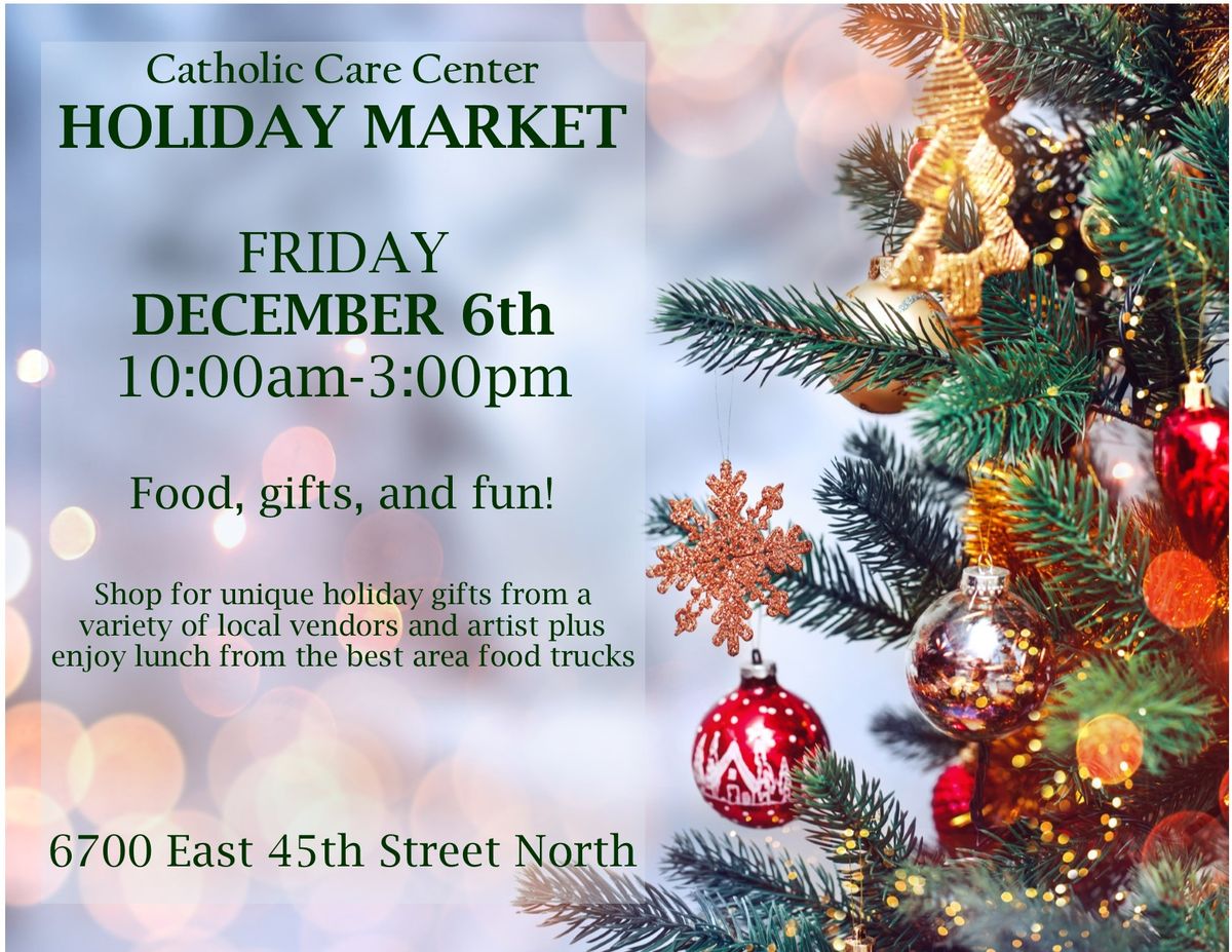 Catholic Care Center Holiday Market