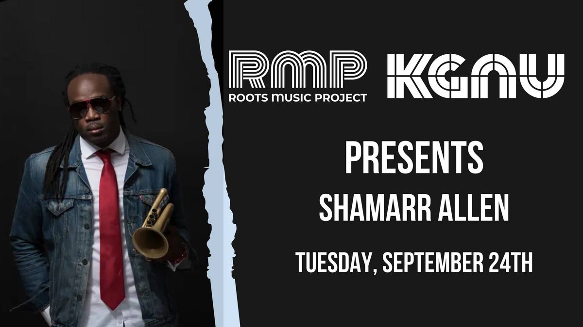 KGNU Presents: Shamarr Allen w\/ MMB3 Organ Trio